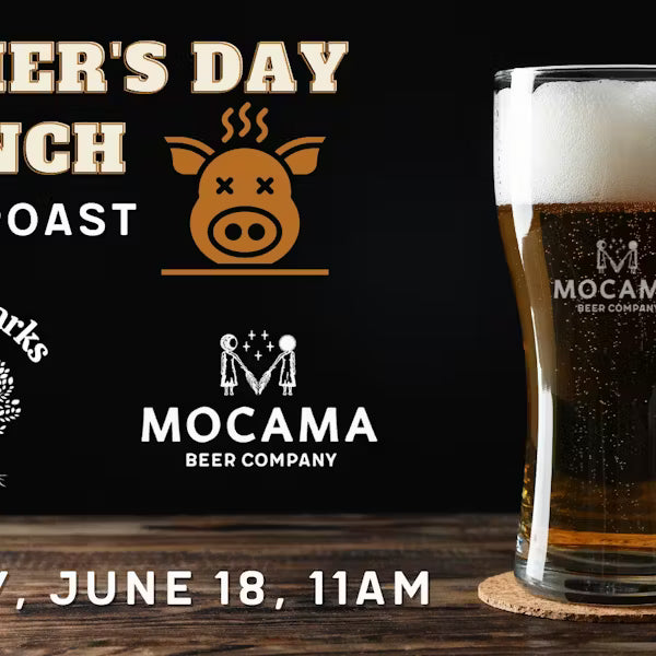 Father’s Day Brunch- Pints and Pig Roast- with Deacon Parks